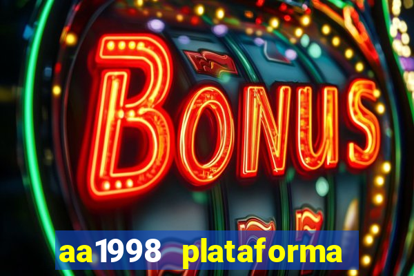 aa1998 plataforma de jogos